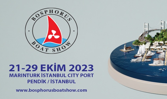 Bosphorus Boat Show Fuarı 21-29 Ekim 2023'te